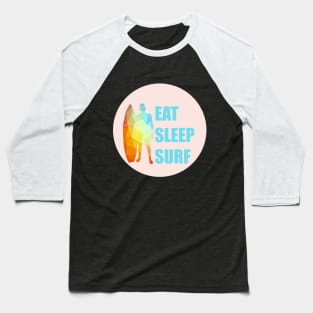 Eat Sleep Surf Baseball T-Shirt